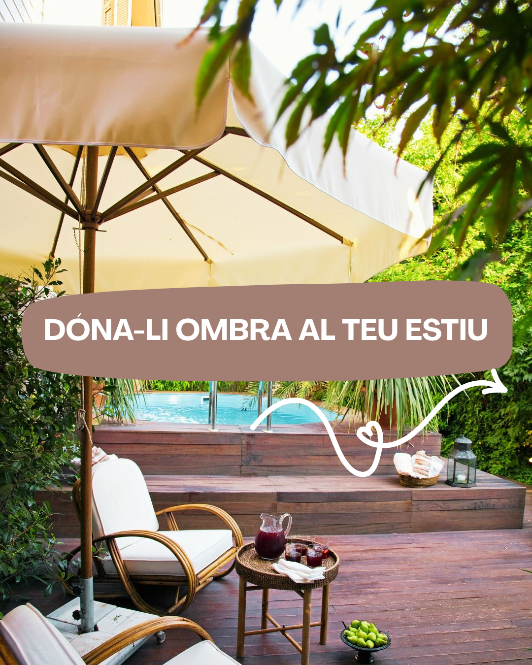 Dóna-li ombra al teu estiu: solucions elegants i pràctiques per gaudir de l’exterior